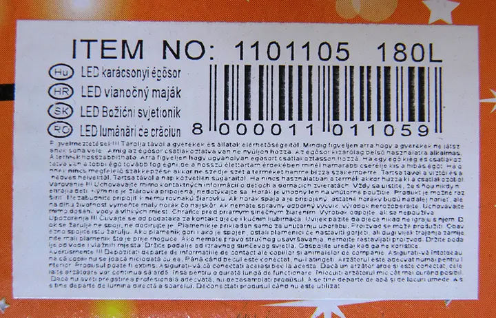 Photo from the official notice: NEW (on the packaging) , LED karácsonyi égősor (on the label) lighting chain — burns & electric shock risk