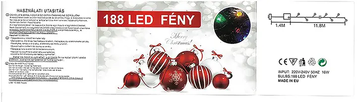 Foto do aviso oficial: 188 LED FÉNY Corrente de iluminação — risco: Queimaduras & Choque elétrico