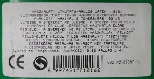 Photo de l’avis officiel: Metalcar ráülős játék Jouet à cheval — risque: Coincement & Blessures