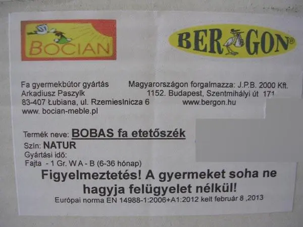 Photo de l’avis officiel: BERGON / Bocian BOBAS fa etetőszék ('Wooden high chair') Chaise haute pour enfants — risque: Blessures