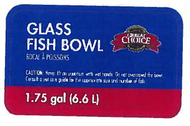 Label on Great Choice fish bowls
