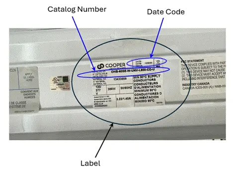 Recalled Metalux Optimized High Bay (OHB) LED Light Fixture (Catalog Number and Date Code Label)