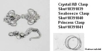 Recalled Crystal/AB Clasps SKU# 10391039, Seabreeze Clasps SKU# 10391040, Princess Clasps SKU# 10391041